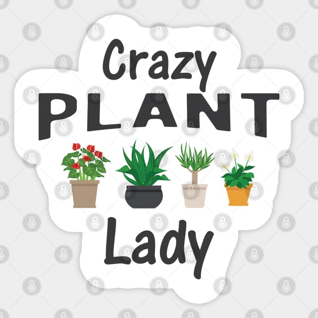 Crazy Plant Lady Sticker by KC Happy Shop